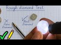 How to Test Rough Diamonds with a Simple Pencil Trick
