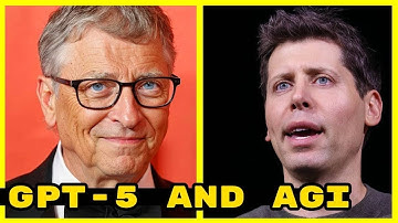 Sam Altman and Bill Gates Talk AI  Is GPT 5 close
