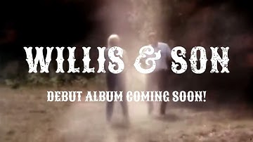 Willis & Son -   Fading Away (Official Video)