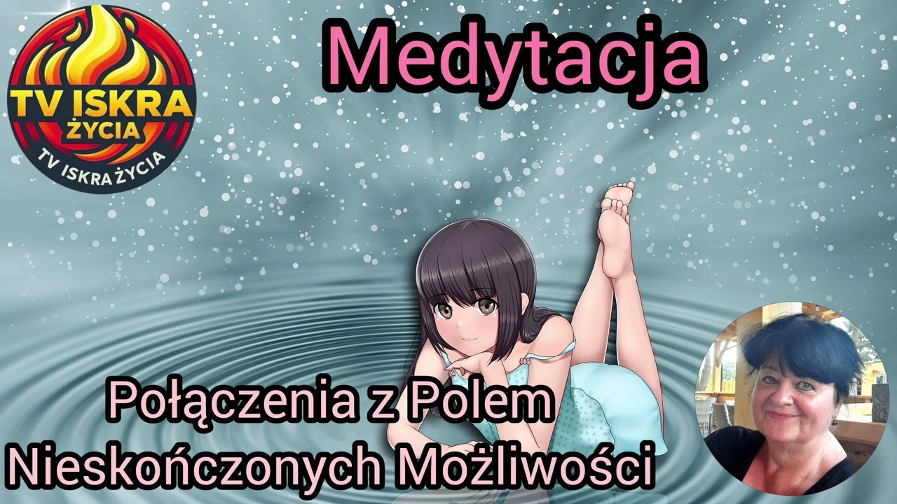 @Iskra-j2f Połączenia z Polem Nieskończonych Możliwości. 03.06.2026
