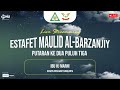 🔴 Estafet Jamuri Maulid Al Barzanji Putaran Ke23 | Jum'at, 6 Oktober 2023 | Kanzus Sholawat Media