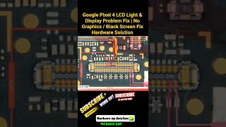 Google Pixel 4 LCD Light &amp; Display Problem Fix | No Graphics / Black Screen Fix Hardware Solution