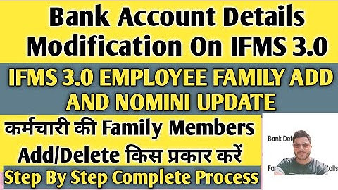 IFMS 3.0 Par Bank Account Change Kaise Kare | Bank Details Modification on Ifms 3.0 | ifms 3.0