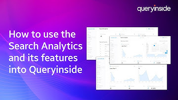 8.  How to use the Search Analytics and its features into Queryinside