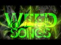 Weed songs chris webby  la la la