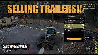 Let's Play SnowRunner - Selling Trailers