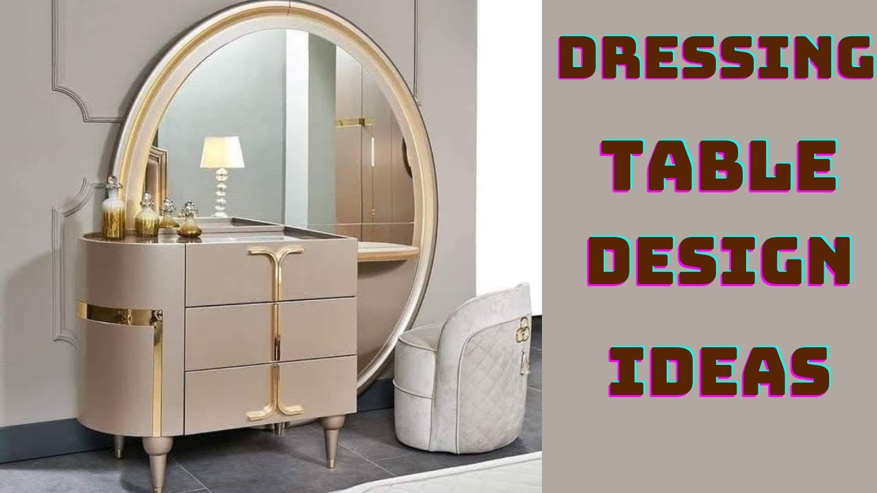 15 Dressing Table Design Concepts To Glam Up Your Bedroom