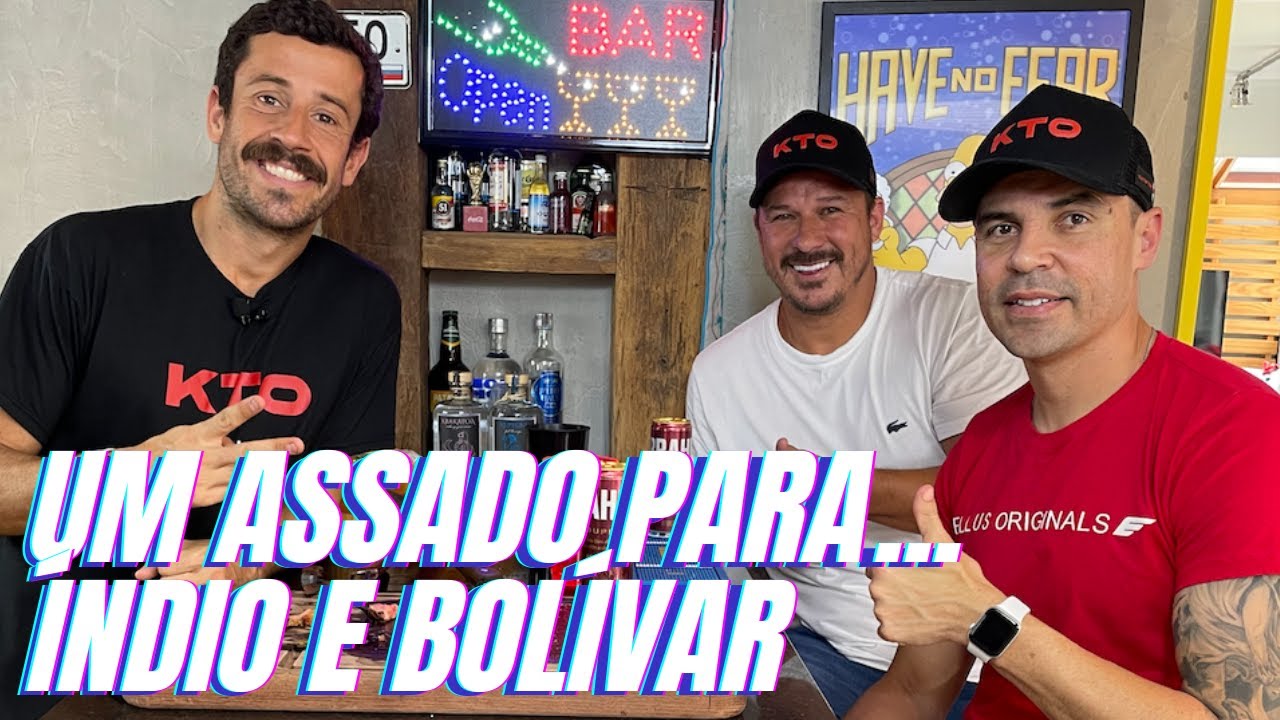 UM ASSADO PARA... ÍNDIO E BOLIVAR | #29