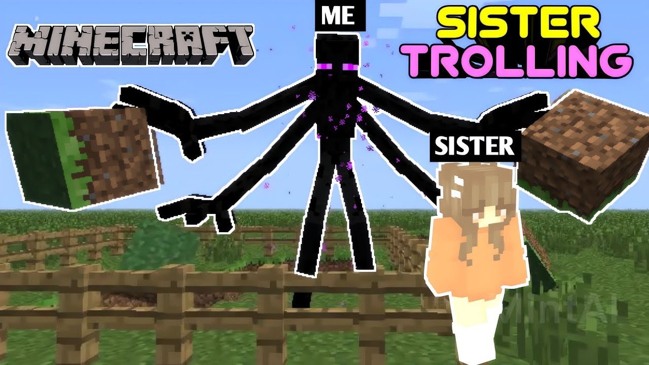 I TROLLED my Sister by Enderman in Minecraft - YouTube