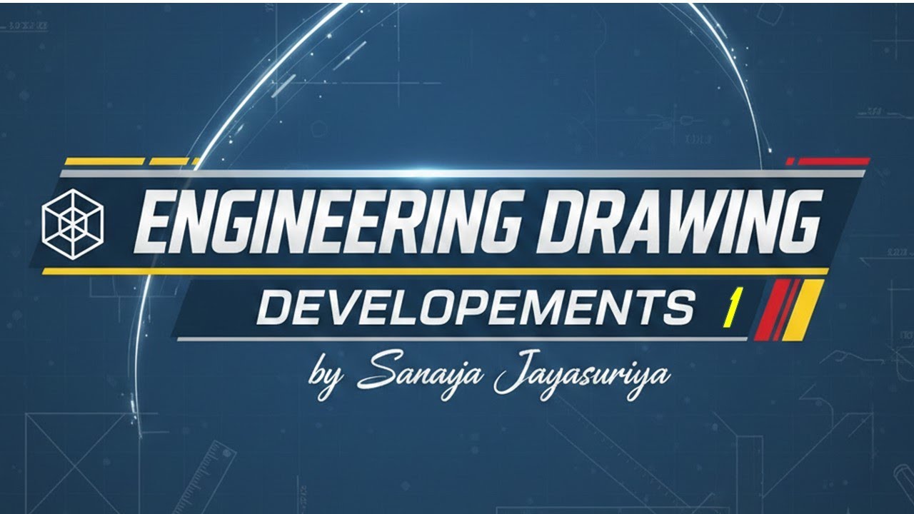 Developments Part 1 - Engineering Drawing (ඉංජිනේරු සිසුන් සඳහා) - YouTube