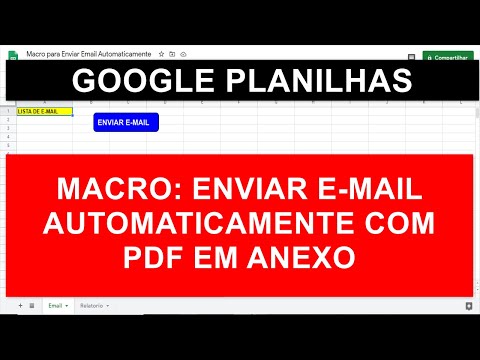 MACRO para ENVIAR EMAIL com ANEXO UTILIZANDO GOOGLE APP SCRIPT do GOOGLE PLANILHAS