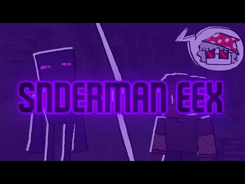 SNDERMAN EEX - a zyle minecraft fnf song