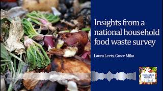 Insight from a national household food waste study