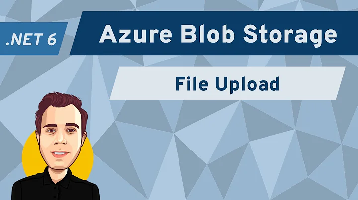 How to Upload a File to Azure Blob Storage | .NET 6