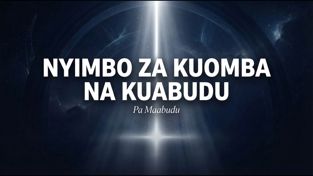 NYIMBO ZA ZA KUOMBA NA KUABUDU - DEEP RELAX SWAHILI WORSHIP SONGS - YouTube