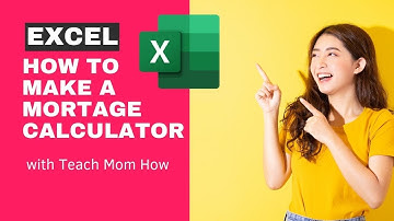 How to Create a Loan Mortgage Calculator Using Excel | Teach Mom How