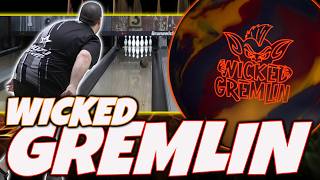 ROTO GRIP WICKED GREMLIN  |   Wicked Smooooooth . .