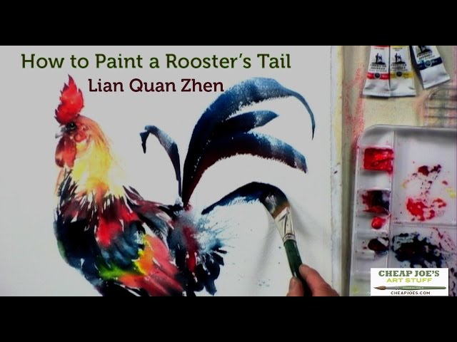 How to Paint a Rooster's Tail with Lian Quan Zhen 