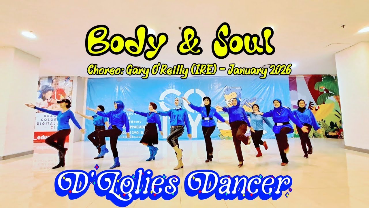 Body & Soul - Line Dance/Choreo; Gary O'Reilly (IRE) - January 2026 - Intermediate 