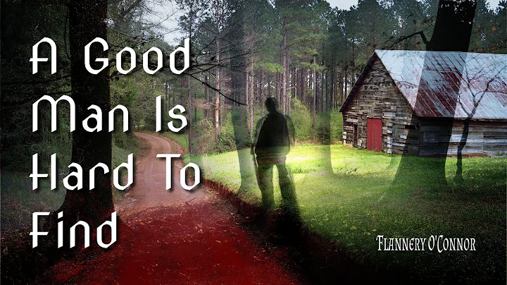 A Good Man Is Hard To Find - Flannery O'Connor