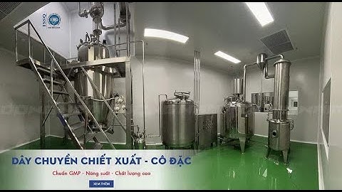 Máy cô đặc chân không dược liệu 500L cô cao lỏng, đặc bay hơi nhanh, bảo toàn dược tính