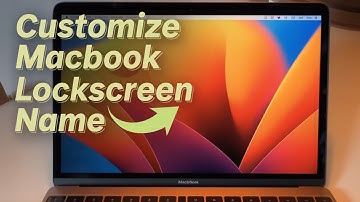 How to Change Lockscreen Name on MacBook Air/Pro | MacOS