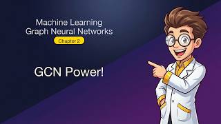 Machine Learning - Graph Neural Networks - Chapter 2