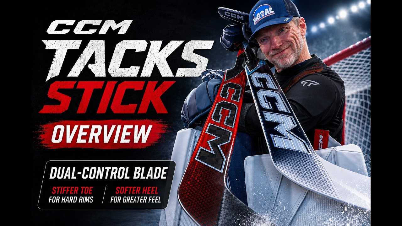 CCM Tacks Goalie Stick Review — What's New from CCM