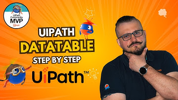 UiPath DataTable Tutorial for Beginners | Step-by-Step Guide