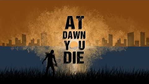 [Unity] At Dawn You Die - Testing Compilation