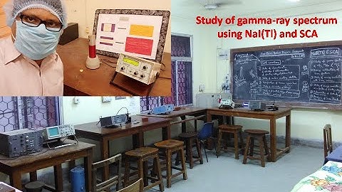 Gamma spectrum experiment: Instrumentation and detector Response (part 1)