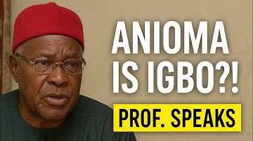 De waarheid over Anioma: Professor Nwaoboshi doorbreekt eindelijk de stilte over Igbo-identiteit