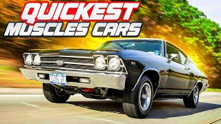 10 Of The QUICKEST Muscle Cars Of The 1960s