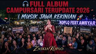 🎧 FULL ALBUM CAMPURSARI TERUPDATE 2026 | Musik Jawa Kekinian 🚀