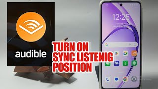 How To Turn On Sync Listenig Position On Audible App