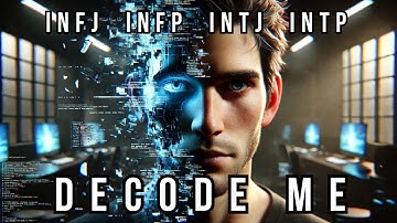 INFJ. INTJ. INFP. INTP — The Code They Never Explain