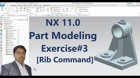 NX 11.0 Modeling Tutorial Rib Command Exercise # 3