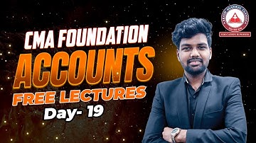 CMA Foundation Accounts Free Lectures Day 19 | SB4 | Akash Agarwal Classes