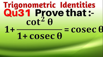 Q31 | Prove that 1 + cot^2⁡θ/(1 + cosec⁡θ) = cosec⁡θ | Prove that 1 + cot square theta by 1 + cosec
