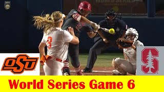 #8 Stanford vs #5 Oklahoma State Softball Highlights, 2024 NCAA World Series Game 6