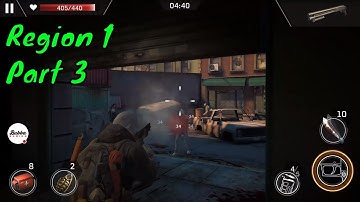 Left to Survive: PvP Zombie Shooter- Region 1 Part 3 - Gameplay Walkthrough (Android-iOS)