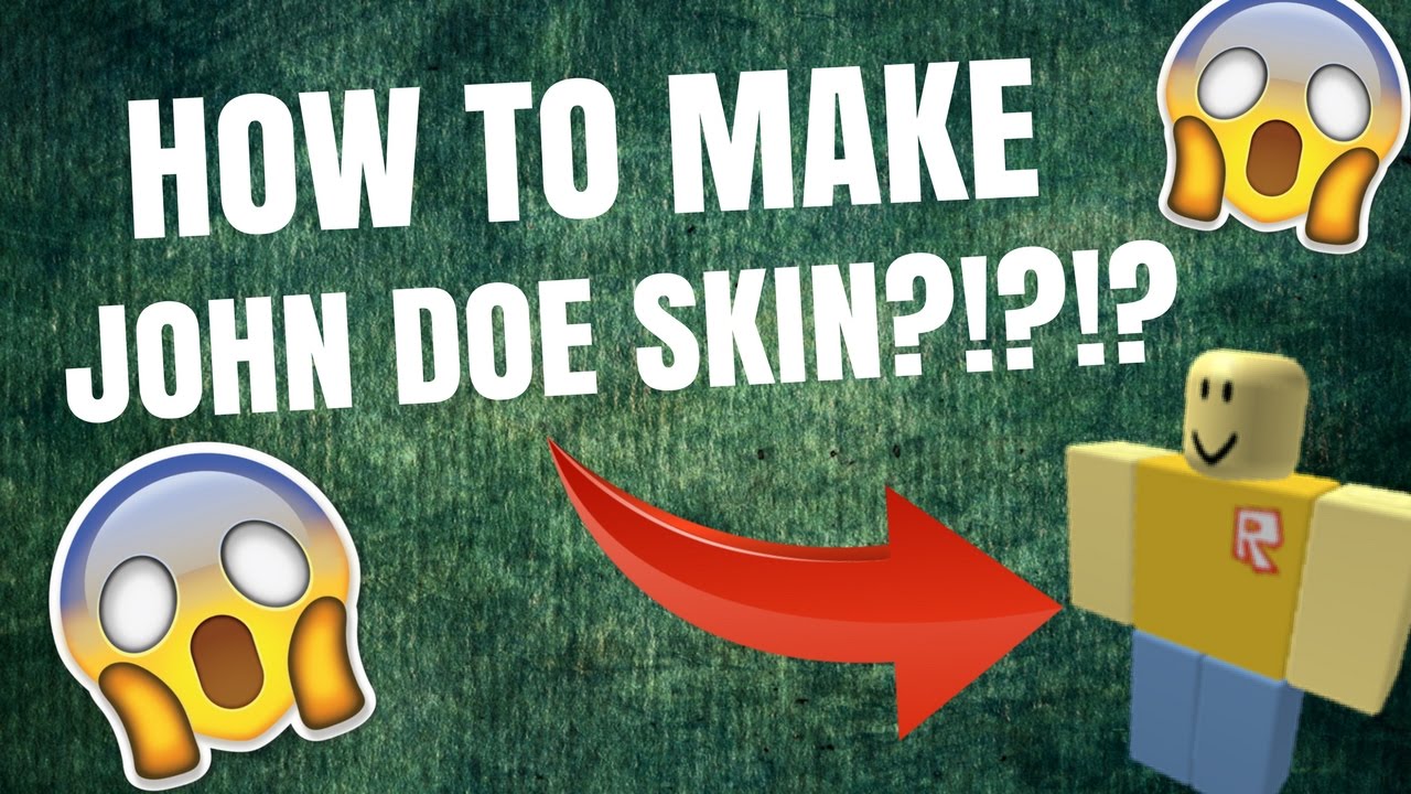 3 JEITOS DE FAZER A SKIN DO JOHN DOE NO ROBLOX 