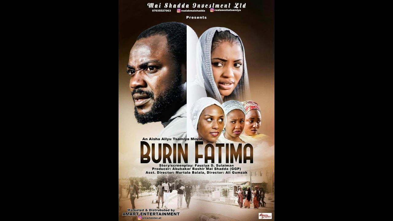 Download BURIN FATIMA 1&2 LATEST HAUSA FILM