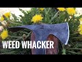 Blacksmiths Weed Whacker