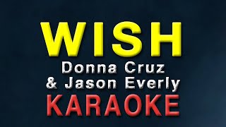 Wish - Donna Cruz \& Jason Everly | KARAOKE | English version