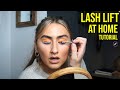 How to do your Lash Lift at home tutorial and get great results