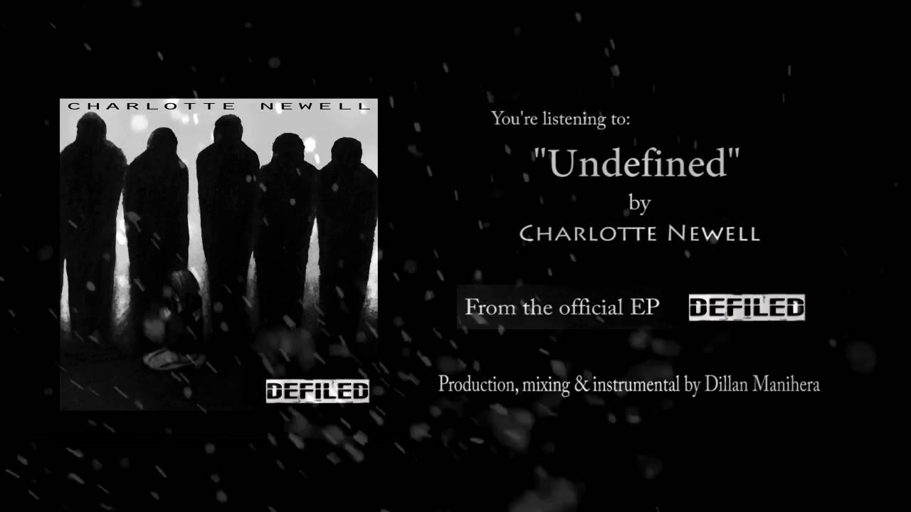 Watch Charlotte Newell - Undefined on YouTube Watch Charlotte Newell - Undefined on YouTube