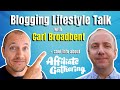 Chatting With Carl Broadbent About Blogging, Blogging Lifestyle & Affiliate Gathering