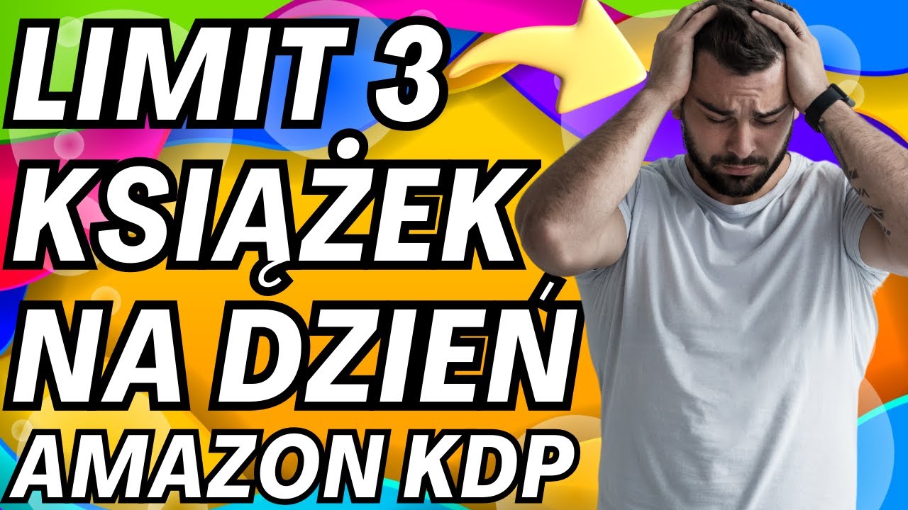 Limit wprowadzony na Amazon KDP w 2023r. | PROFITY ONLINE