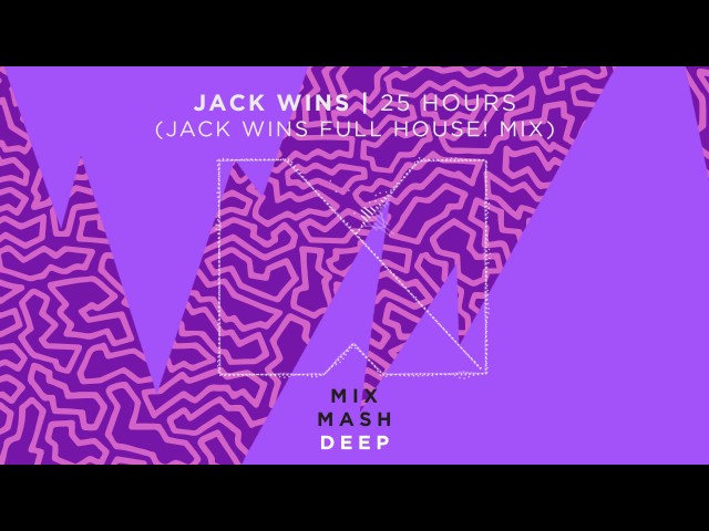 Jack Wins - 25 Hours